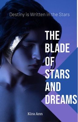 The Blade of Stars and Dreams (Lesbian Fantasy Romance)