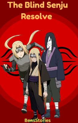 The Blind Senju Resolve