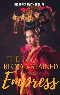 The Blood-Stained Empress