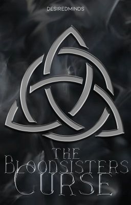 The Bloodsisters Curse (Reign of the Coven #2)