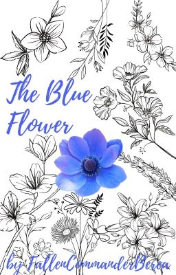 The Blue Flower