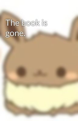 The book is gone.