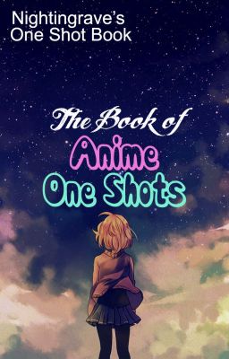 The Book of Anime One Shots