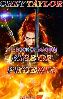 The Book Of Magikai: Rise of Phoenix