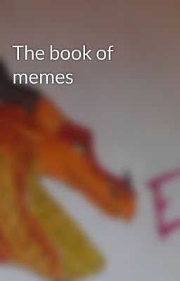 The book of memes