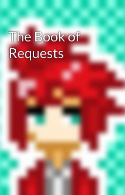 The Book of Requests