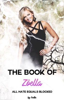 *The Book of Zöella*