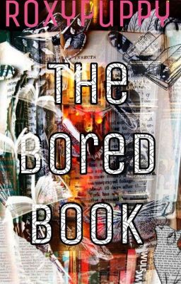 The Bored Book 