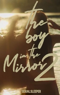 The Boy in the Mirror 2