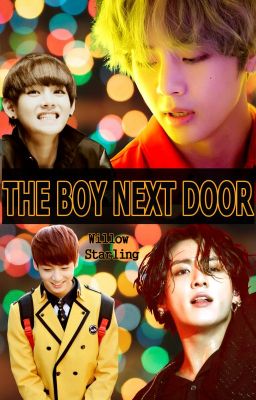 THE BOY NEXT DOOR (TAEKOOK LOVE STORY 18+)