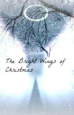 The Bright Wings of Christmas