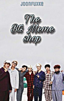 The Bts Meme Shop 