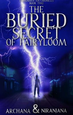 The Buried Secret of Fairyloom (Published in Amazon) 