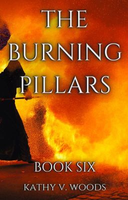 The Burning Pillars (BOOK 6)