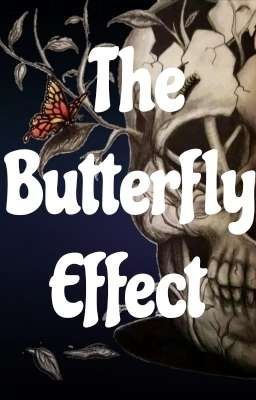 The Butterfly Effect (Part 1)