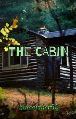 The Cabin