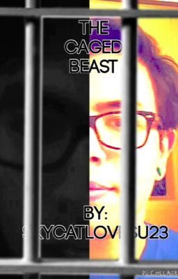 The Caged Beast {A NateWantsToBattle Fanfiction} (Sequel to 