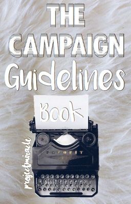 The Campaign Guidelines Book | ProjectMiracle