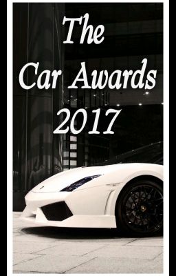 The Car Awards 2017 (Closed)