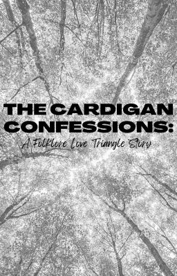 The Cardigan Confessions: A Folklore Love Triangle Story