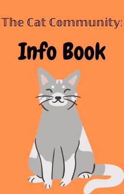 The Cat Community: Info Book