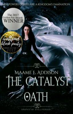 The Catalyst Oath ★ Catalyst Saga Book One