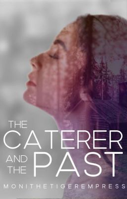 The Caterer And The Past (ONC2022)