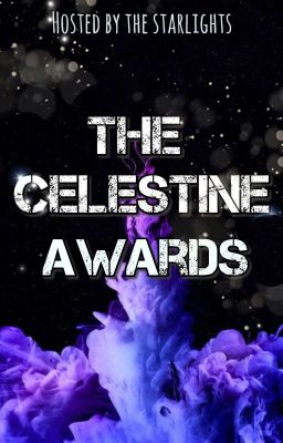 The Celestine Awards | The Starlights Universe