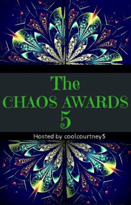 The Chaos Awards 5