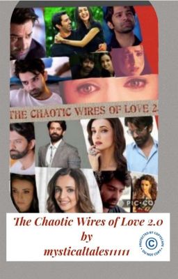 THE CHAOTIC WIRES OF LOVE 2.0 - ON HOLD*