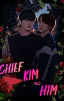 The Chief and Him | Taekook 