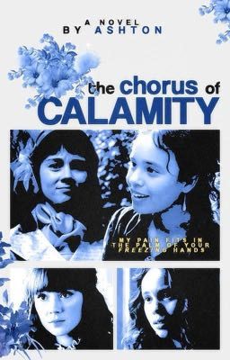 THE CHORUS OF CALAMITY → ELOISE BRIDGERTON (c.s)