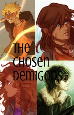 The Chosen Demigods