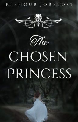 The chosen princess