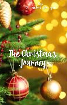 The Christmas journey 