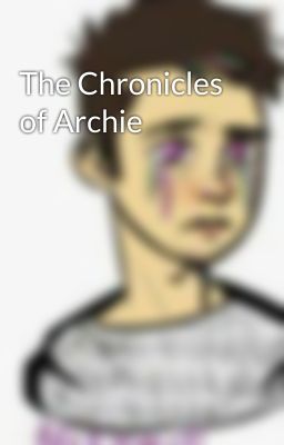 The Chronicles of Archie