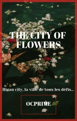 The city Of Flowers