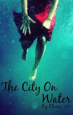 The City On Water (1D)