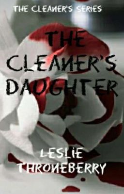 The Cleaner's Daughter