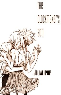 The clockmaker's son [A NaLu oneshot]