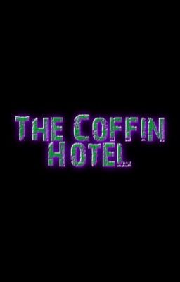 THE COFFIN HOTEL