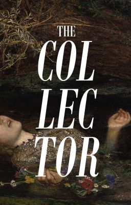 THE COLLECTOR