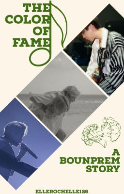 The Color of Fame: A BounPrem Short Story