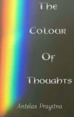 The Colour of Thoughts