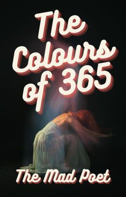 The Colours of 365 (Poem)