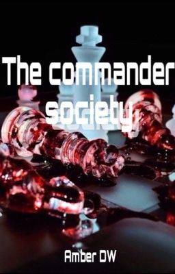 The commander society