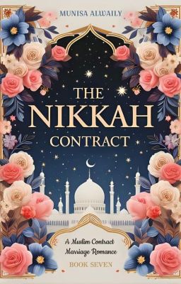 The Contract Nikkah {Coming Soon}