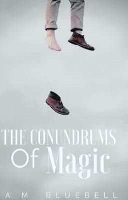 The Conundrums of Magic |🎤