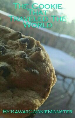 The Cookie That Traveled The World