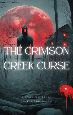 The Crimson Creek Curse